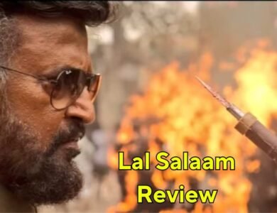 Lal Salaam Review: रजनीकांत की इस मूवी ने मचाया धमाल, दर्शकों ने बताया ब्लॉकबस्टर
