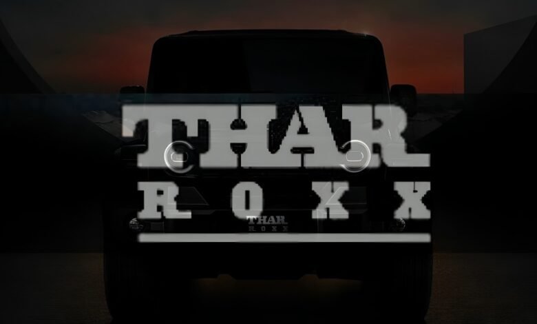 Mahindra Thar Roxx: महिंद्रा की इस एसयूवी का लुक आया सामने, जानें फीचर्स और डिटेल 