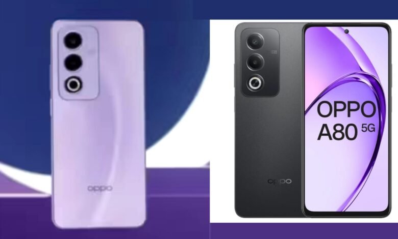 Oppo A80 5G: ओप्पो ने लांच किया तगड़ा बैटरी बैकअप बाला यह स्मार्टफोन, जानिए कीमत और फीचर्स