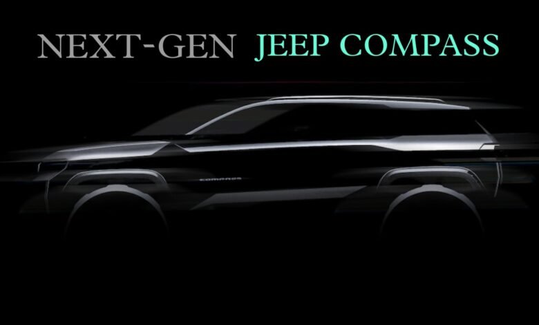 Next-Gen Jeep Compass का टीजर हुआ जारी, जानें कब होगी लांच