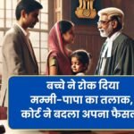 MP NEWS: Child Stops Parents' Divorce, Court Changes Decision